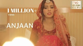 Anjaan - A Housewife | Love Story |  Hindi Urdu Short Film | Six Sigma Films