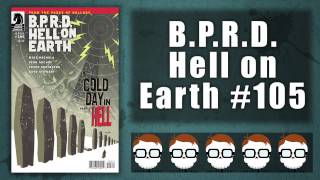 Nerdlocker Comic Book Review - B.P.R.D Hell on Earth #105