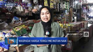 Waspada! Harga Terigu Mie Instan Naik