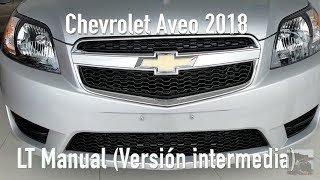 Chevrolet Aveo 2018 Version intermedia