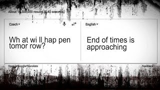 Strange Doomsday Message on Google Translate