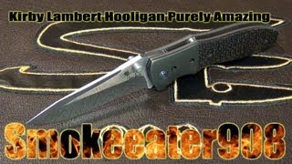 Kirby Lambert Hooligan Purely Amazing