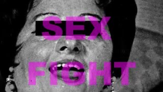 THE NINE ELEVENS  "Sex Fight"
