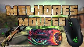 OS 8 MELHORES MOUSE PARA JOGAR CS:GO !