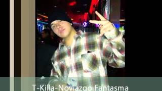 T-Killa-Noviazgo fantasma