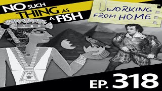 NSTAAF #318 - No Such Thing As 'Of Quails and Men'