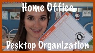 Home Office: Desktop Organization