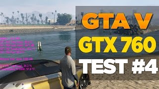 GTA V EVGA GTX 760+FX8350 (Settings Ultra - Textures Very High - Ultra)