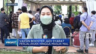 Vaksin Booster Jadi Syarat Perjalanan Hingga Masuk Mal