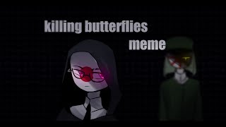 killing butterflies meme [] countryhumans [] ЯИ/Япония