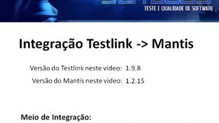 Integração Testlink x Mantis