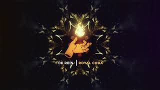 Royal Coda - De Rien