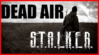 Прочувствуем на себе выживание в зоне!! ➤ S.T.A.L.K.E.R: Dead Air MOD