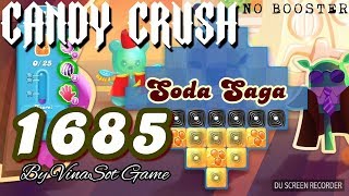 Candy Crush Soda Saga Level 1685 ☆☆☆ Completed NO BOOSTER