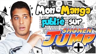 Mon manga publié sur Shonen Jump + !! (ENG SUB) - Dhafer