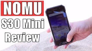NOMU S30 Mini Review Rugged Phone: Not afraid Water and Drops