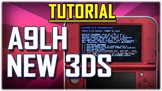 3DS: Instalar "ARM9LoaderHax" (Fácil) en "Nuevo Nintendo 3DS" (9.2.0)