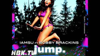 Iamsu!-Jump ft. Bobby Brackins