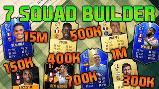 FIFA 19 SQUAD BUILDER 150K 300K 400K 500K 700K 1M 15M SQUAD BUILDER FUT CHAMPIONS FIFA 19