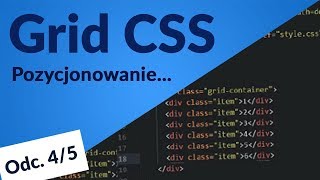 Grid CSS. Pozycjonowanie 4/5