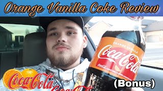 Orange Vanilla Coca-Cola Drink Review!