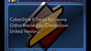 CyberStyle Project ft T. Bulanova- Odna Navsegda (Dancecore)