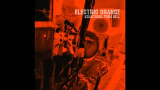 2010 Electric Orange - Krautrock from Hell [FULL ALBUM]