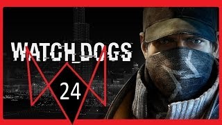 Watch Dogs [Часть24] Прослушка! Бэд баг идёт вабанк! =)