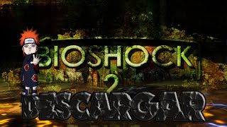 Descargar BioShock 2 - Portable, Full En Español (Loquendo)