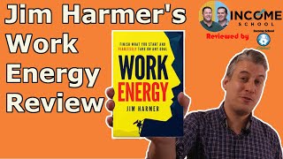 This Book Is A Game Changer! Work Energy By Jim Harmer review| Amazing Book From Income School