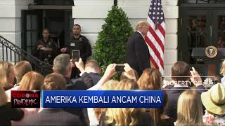 Masih Kesal karena Corona, Trump Kembali Ancam China