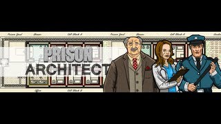 Prison Architect - Летс плей (Серия 1)
