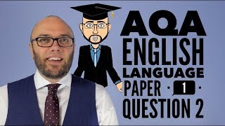 AQA English Language Paper 1 Question 2 (updated & animated)