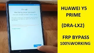 Huawei Y5 prime (DRA-LX2) Frp bypass Google account bypass android 8.1.0 100% working 2018