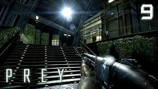Prey [2017] Прохождение #9 ● Дендрарий [Без комментариев]