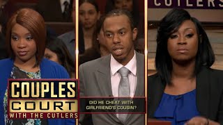 Real Life Cousin Faith? Woman Accuses Cousin & Boyfriend Of Affair (Full Episode) | Couples Court