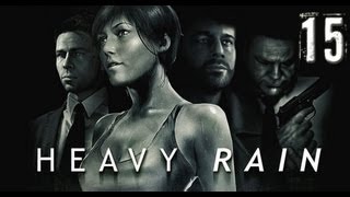Heavy Rain Прохождение Часть 15