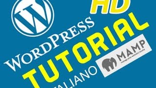 WordPress in LOCALE con MAMP (MAC e PC) [HD] - FACILISSIMO! :)