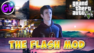 GTA 5 PC Mods - ULTIMATE "THE FLASH" MOD!! (GTA 5 Mod Gameplay)