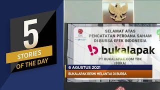 Bukalapak Resmi Melantai di Bursa, Hingga Harga Batu Bara ‘To The Moon’