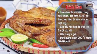 Ẩm thực Vân Hồ - Hướng dẫn làm món Vịt nướng chao ngon tuyệt cú mèo