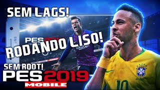 COMO TIRAR LAGS DO PES 2019 MOBILE! SEM ROOT
