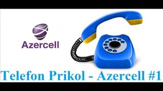 Azəri Telefon Prikol   Azercell #1