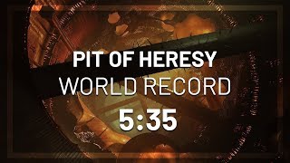"Pit of Heresy" Dungeon Speedrun World Record (5:35)
