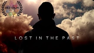 LOST IN THE PAST - Award Winning Bengali Short Film