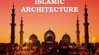 ISLAMIC ARCHITECTURE 1