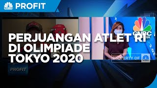 Perjuangan & Tantangan Atlet RI di Olimpiade Tokyo 2020