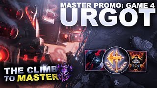 MASTER PROMO GAME 4: URGOT TOP - Climb to Master S9 | League of Legends