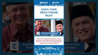 Short | Erick Thohir Digadang jadi Capres Berpotensi, Ini Analisis Pengamat Soal Erick Thohir!