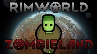 [69] Making Enemies ... Again | RimWorld B18 Zombieland